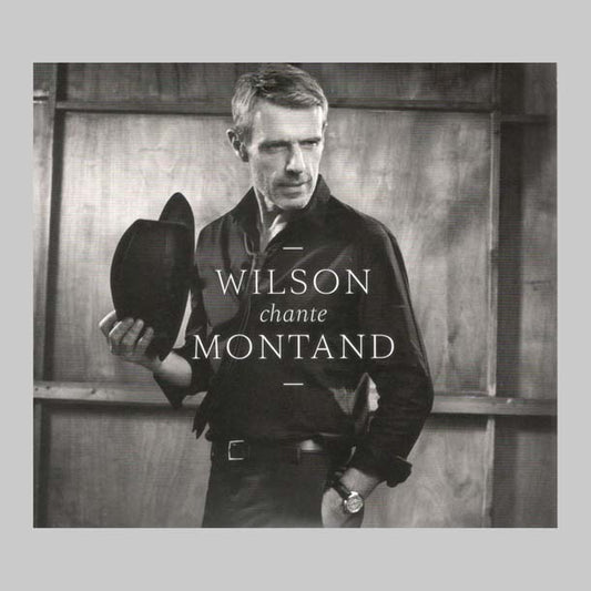 WILSON CHANTE MONTAND - WILSON LAMBERT