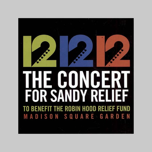 12-12-12 THE CONCERT FOR SANDY - VARIOS INTERPRETES