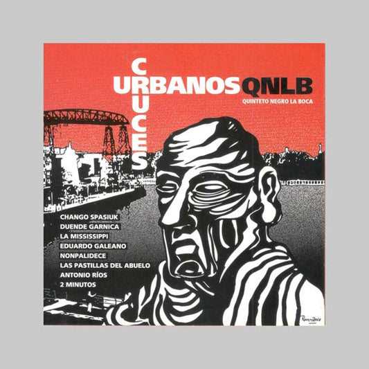 CRUCES URBANOS - QUINTETO NEGRO LA BOCA