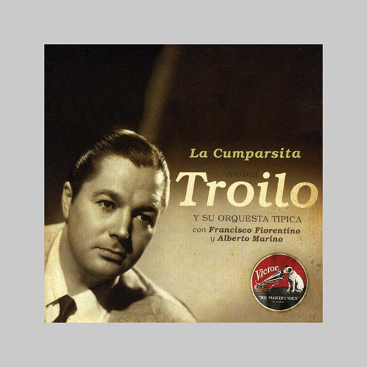 LA CUMPARSITA - TROILO ANIBAL