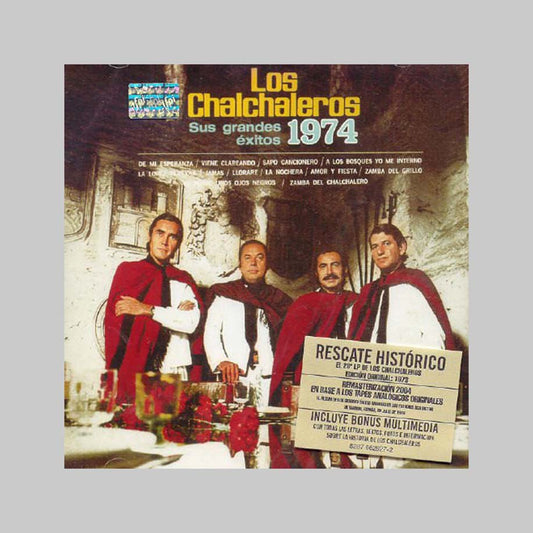 SUS GRANDES EXITOS - CHALCHALEROS LOS