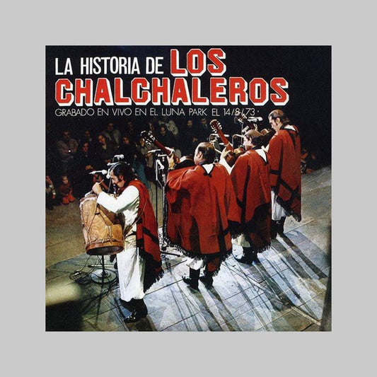 LA HISTORIA DE LOS CHALCHALERO - CHALCHALEROS LOS