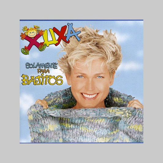 XUXA SOLAMENTE PARA BAJITOS - XUXA