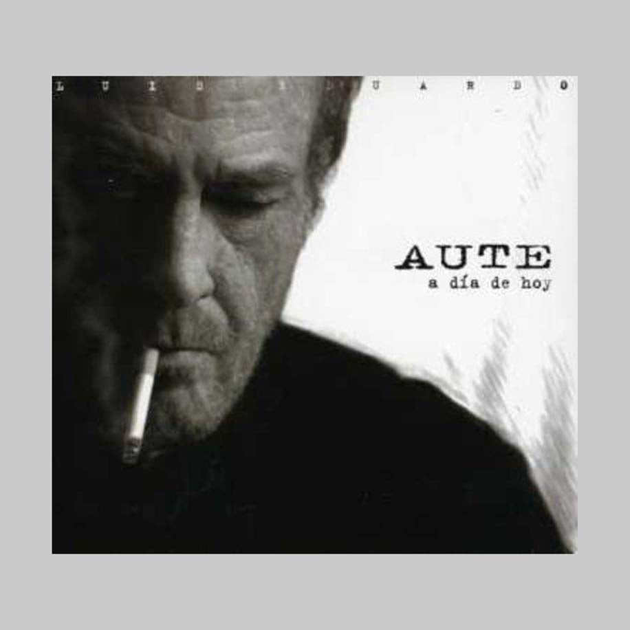 A DIA DE HOY - AUTE LUIS EDUARDO