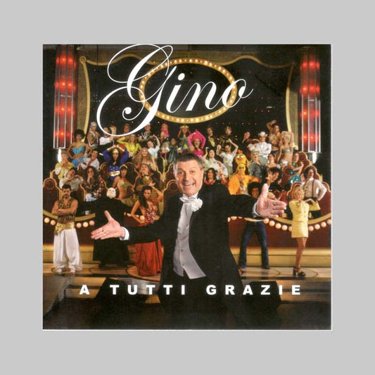 A TUTTI GRAZZIE - GINO