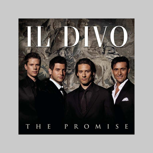 THE PROMISE - IL DIVO
