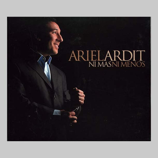NI MAS NI MENOS - ARDIT ARIEL