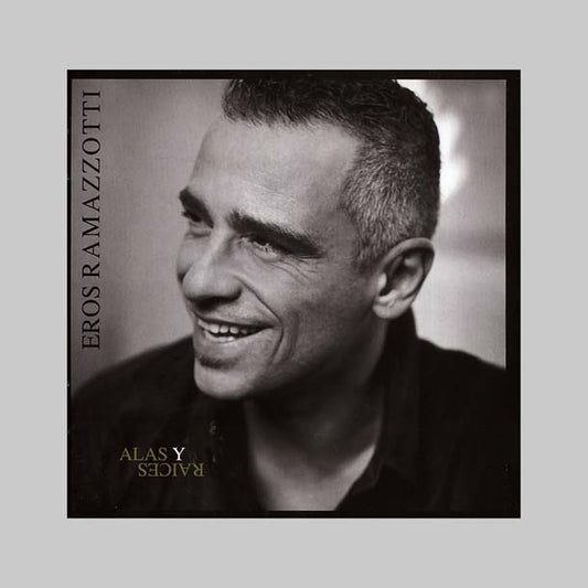 ALAS Y RAICES (EN ESPAÑOL) - RAMAZZOTTI EROS