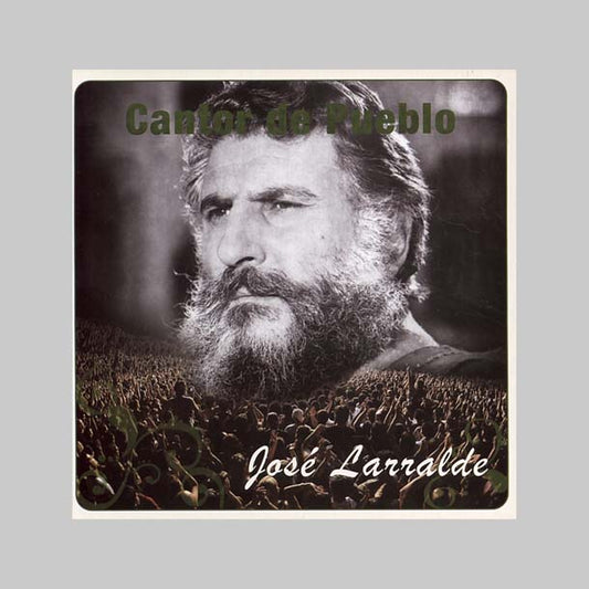 CANTOR DEL PUEBLO - LARRALDE JOSE