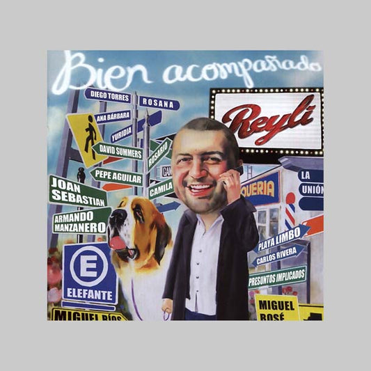 BIEN ACOMPAÑADO - REYLI