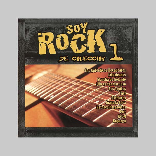 SOY ROCK DE COLECCION 1 - VARIOS INTERPRETES
