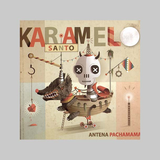 ANTENA PACHAMAMA (JEWEL CASE) - KARAMELO SANTO