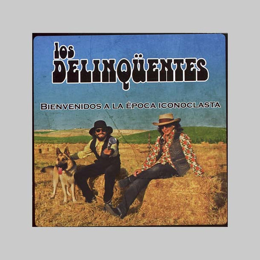 BIENVENIDOS A LA EPOCA ICONOCL - DELINQUENTES LOS