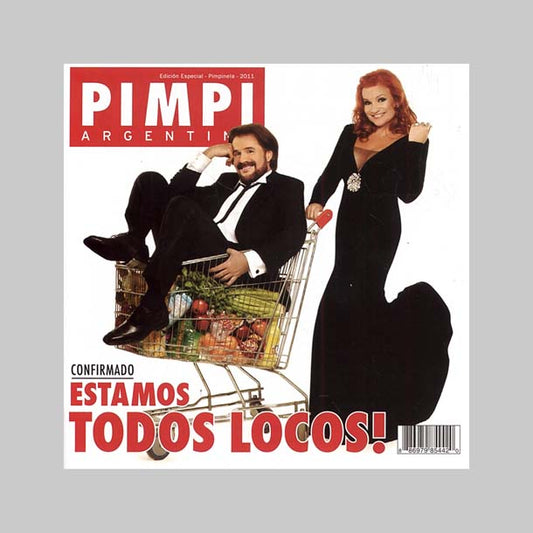 ESTAMOS TODOS LOCOS - PIMPINELA