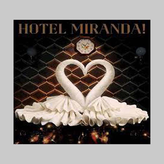 HOTEL MIRANDA - MIRANDA