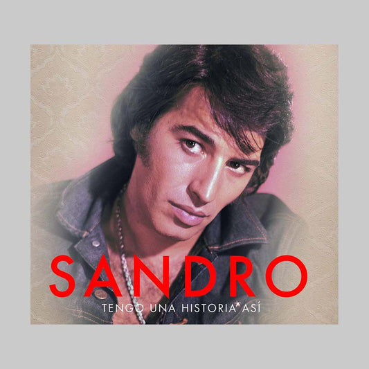 TENGO UNA HISTORIA ASI - SANDRO