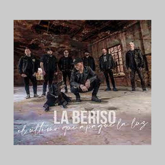 EL ULTIMO QUE APAGUE LA LUZ - BERISO LA