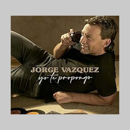 YO TE PROPONGO - VAZQUEZ JORGE
