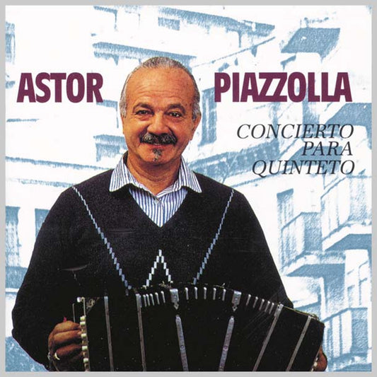 CONCIERTO PARA QUINTETO - PIAZZOLLA ASTOR