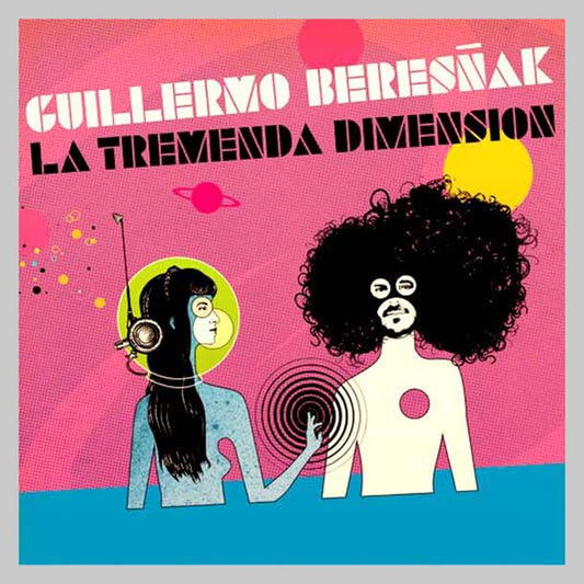 LA TREMENDA DIMENSION - BERESÑAK GUILLERMO