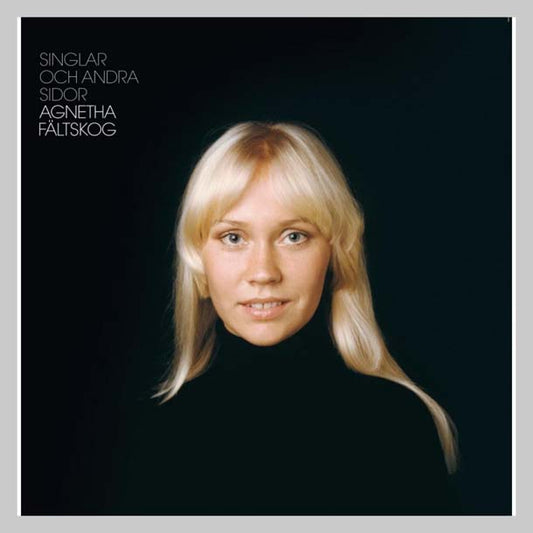 SINGLAR OCH ANDRA SIDOR - FALTSKOG AGNETHA