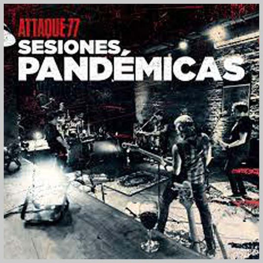 SESIONES PANDEMICAS-  2LPS - ATTAQUE 77