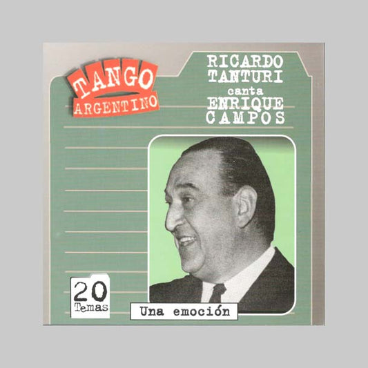 UNA EMOCION - TANTURI RICARDO / CAMPOS ENRIQ