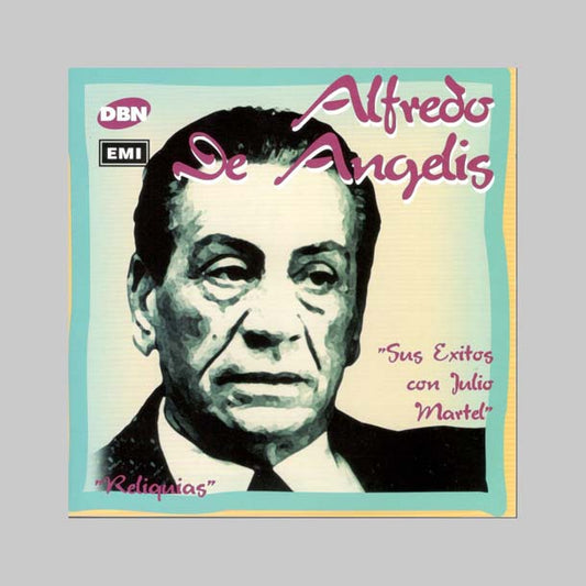 SUS EXITOS CON JULIO MARTEL - DE ANGELIS ALFREDO