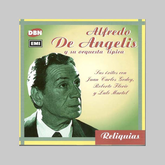 SUS EXITOS CON GODOY, FLORIO Y - DE ANGELIS ALFREDO