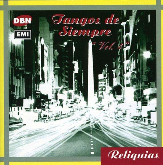 TANGOS DE SIEMPRE VOL. 4 - VARIOS INTERPRETES