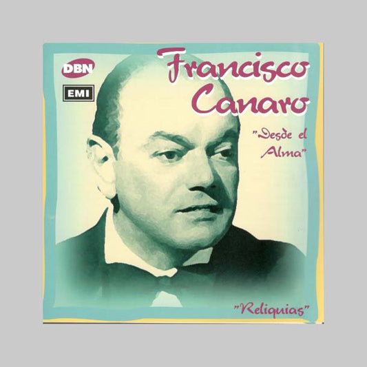 DESDE EL ALMA - CANARO FRANCISCO