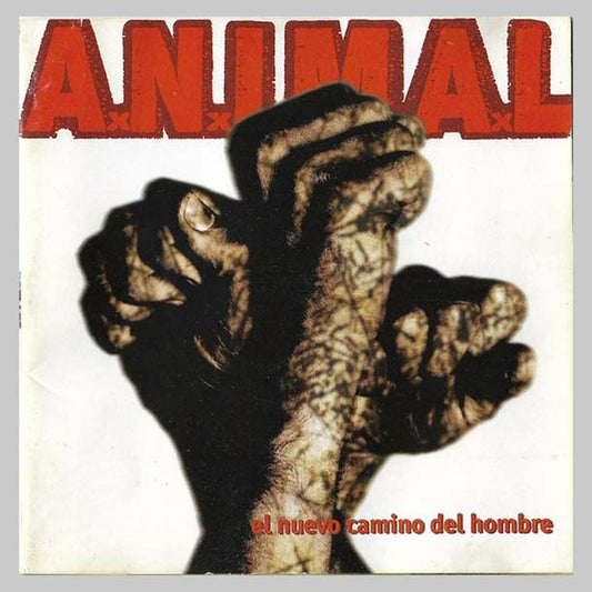 EL NUEVO CAMINO DEL HOMBRE - A.N.I.M.A.L.