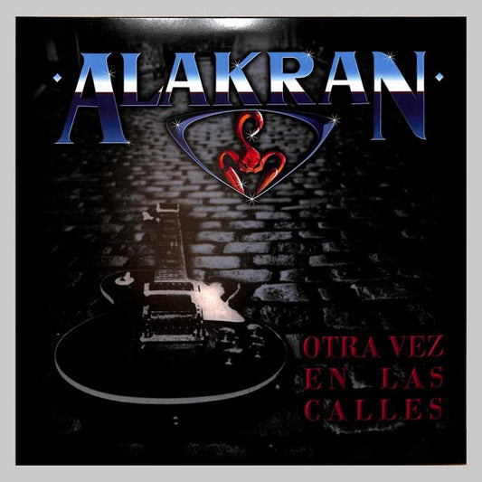 OTRA VEZ EN LAS CALLES - ALAKRAN