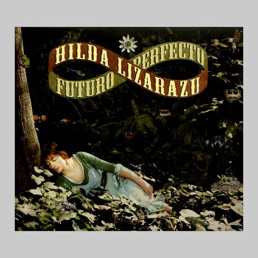 FUTURO PERFECTO - LIZARAZU HILDA