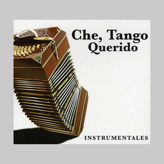 CHE, TANGO QUERIDO VOL I - INS - VARIOS INTERPRETES