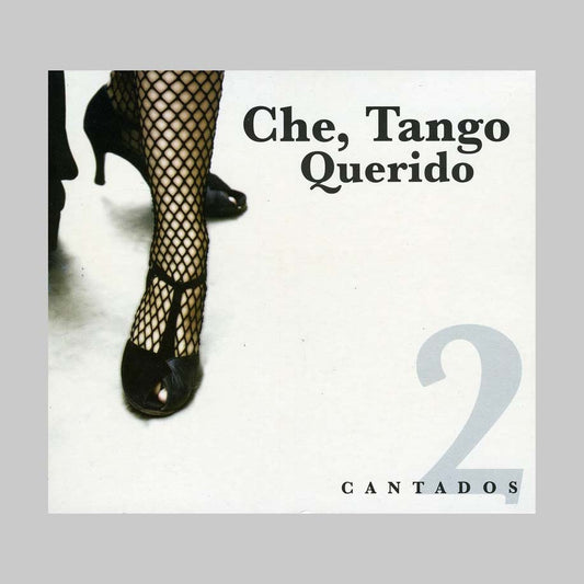 CHE, TANGO QUERIDO VOL. 2 - CA - VARIOS INTERPRETES