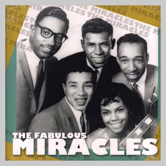 THE FABULOUS MIRACLES - MIRACLES THE