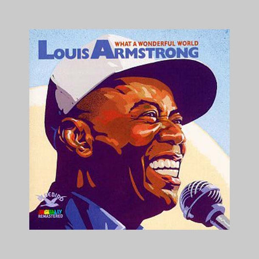 WHAT A WONDERFUL WORLD - ARMSTRONG LOUIS