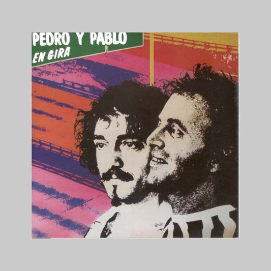 EN GIRA - PEDRO Y PABLO