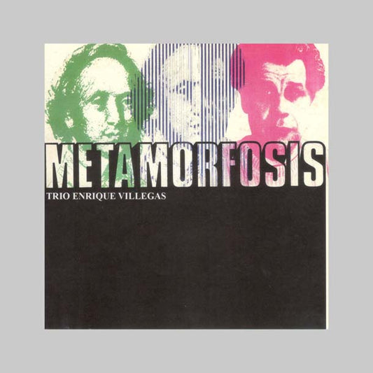 METAMORFOSIS - VILLEGAS ENRIQUE