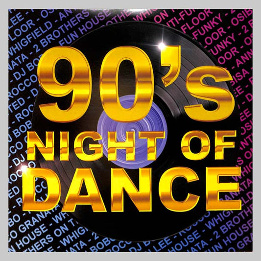 90 S NIGHT OF DANCE - VARIOS INTERPRETES