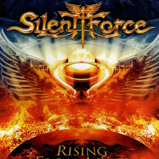 RISING FROM ASHES - SILENT FORCE