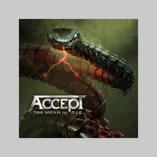 TOO MEAN TO DIE - ACCEPT